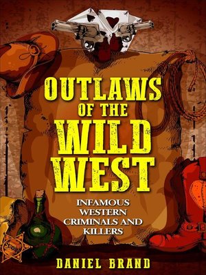 cover image of Outlaws of the Wild West